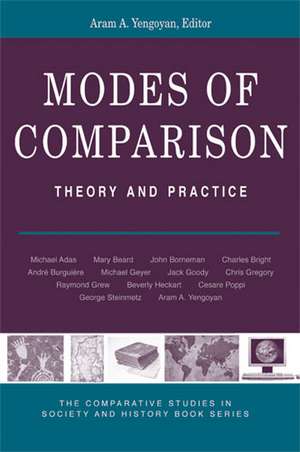 Modes of Comparison: Theory and Practice de Aram Yengoyan