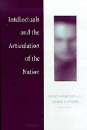 Intellectuals and the Articulation of the Nation de Ronald Grigor Suny