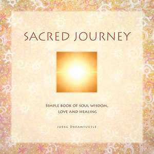 Sacred Journey de Juerg Dreamturtle