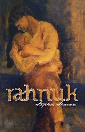 Rahnuk de Stephen Sparrow