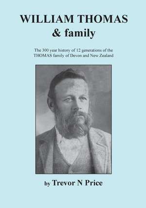 William Thomas & Family de T. N. Price