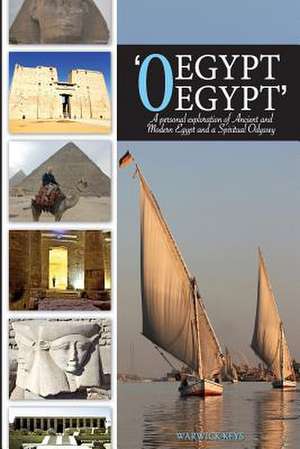 'O Egypt, Egypt' de MR Warwick Keys