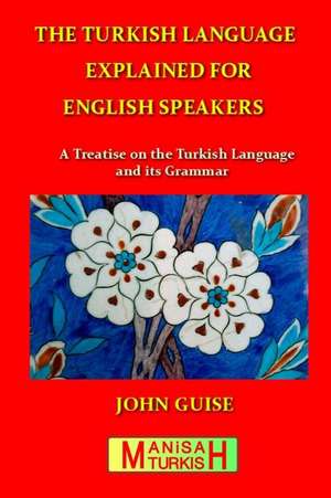 The Turkish Language Explained for English Speakers