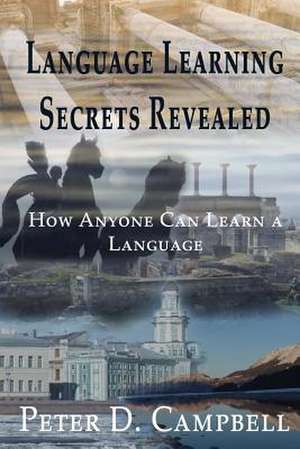 Language Learning Secrets Revealed