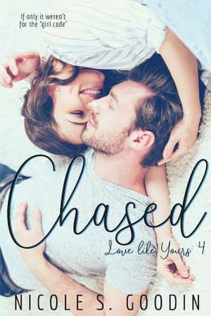 Chased de Nicole S. Goodin