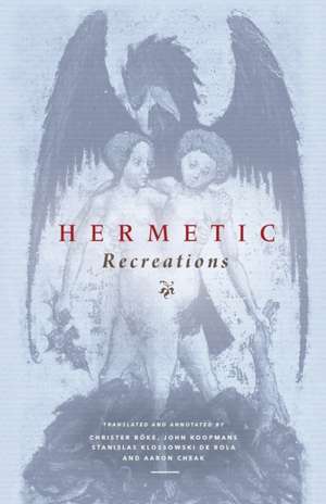 Hermetic Recreations de Christer Böke