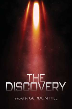 The Discovery de Gordon Hill