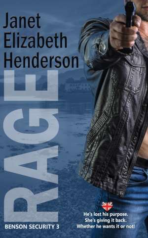 Rage de Janet Elizabeth Henderson