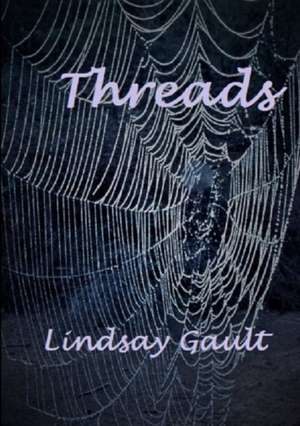 Threads de Lindsay Gault