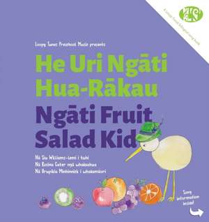 Ngati Fruit Salad de Siu Williams-Lemi