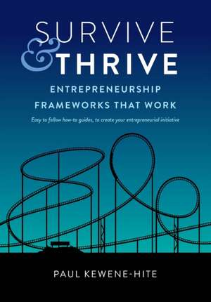 Survive & Thrive de Paul Kewene-Hite