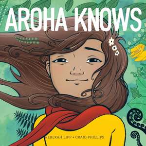 Aroha Knows de Craig Phillips