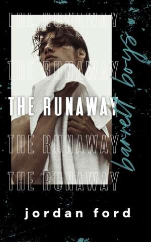 The Runaway de Jordan Ford