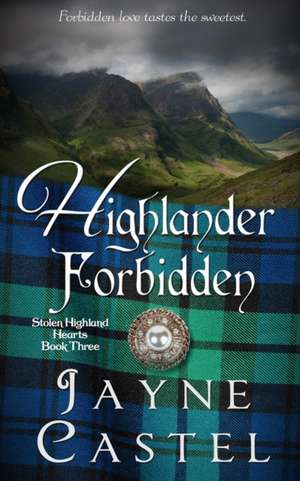 Highlander Forbidden de Jayne Castel