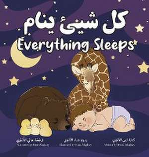 Everything Sleeps &#1603;&#1604; &#1588;&#1610;&#1574; &#1610;&#1606;&#1575;&#1605; de Em Alagbary