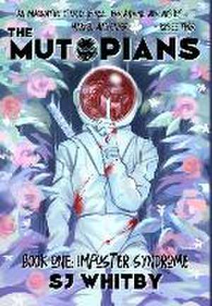 The Mutopians Book One de Sj Whitby