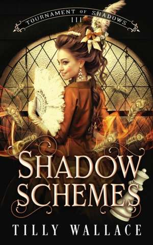 Shadow Schemes de Tilly Wallace