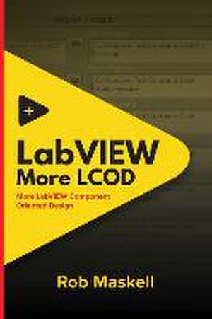 LabVIEW - More LCOD de Rob Maskell