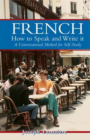 French: A Conversational Method for Self-Study de Joseph Lemaitre