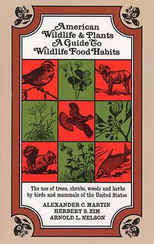 American Wildlife and Plants de A. C. Martin