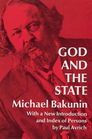 God and the State: An Anthology of Design and Illustration from "The Studio" de Mikhail Bakunin