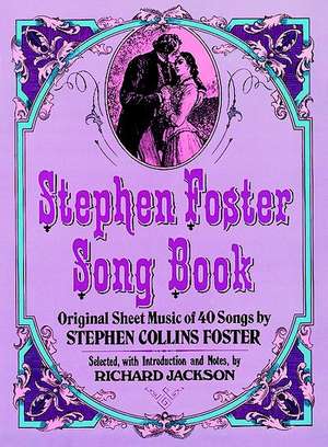 Stephen Foster Song Book de Stephen Collins Foster