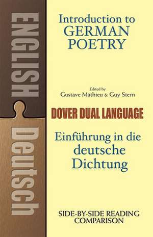 Introduction to German Poetry: A Dual-Language Book de Gustave Mathieu