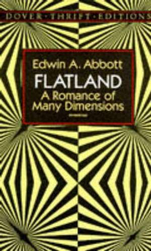 Flatland: A Romance of Many Dimensions de Edwin Abbott Abbott