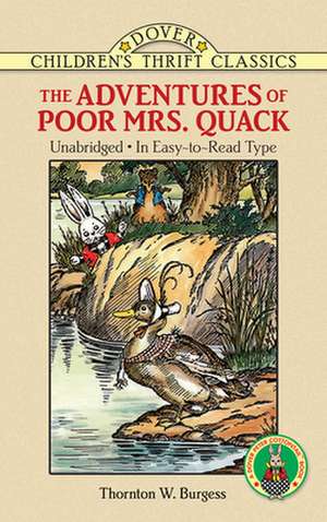 Adventures of Poor Mrs Quack de Thornton W. Burgess