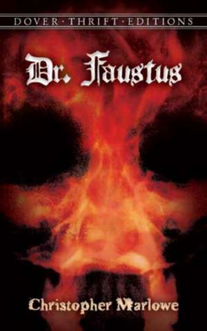 Doctor Faustus de Christopher Marlowe
