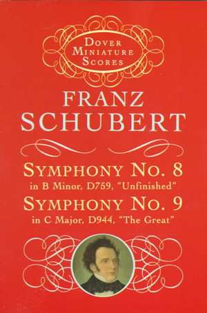 Symphonies Nos. 8 & 9 de Franz Schubert