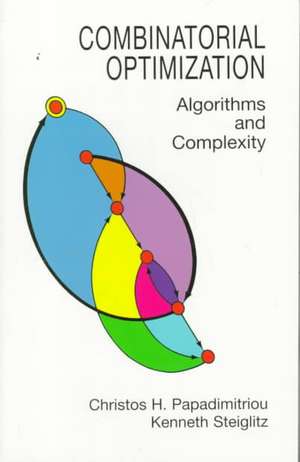 Combinatorial Optimization de Christos H. Papadimitriou