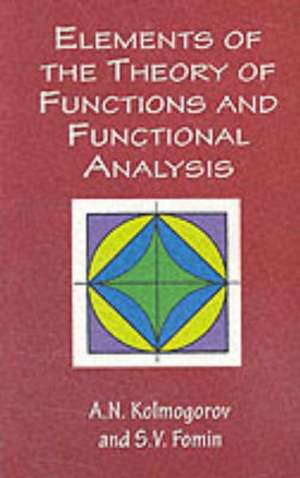 Elements of the Theory of Functions and Functional Analysis de A. N. Kolmogorov