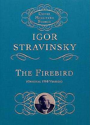 The Firebird de Igor Stravinsky