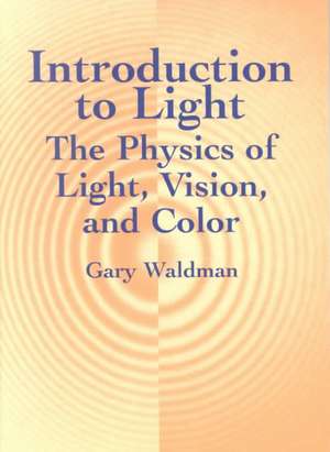 Introduction to Light de Gary Waldman