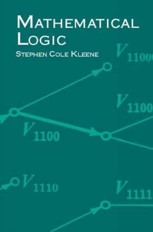 Mathematical Logic de Stephen Kleene