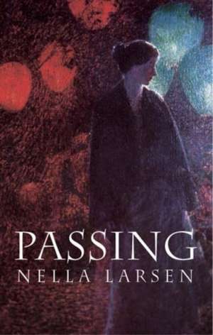 Passing de Nella Larsen