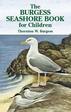 The Burgess Seashore Book for Children de Thornton W. Burgess