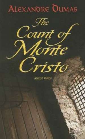 The Count of Monte Cristo de Alexandre Dumas