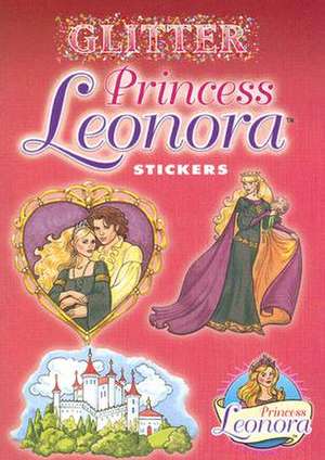 Glitter Princess Leonora Stickers de Eileen Rudisill Miller