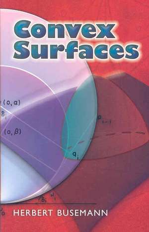 Convex Surfaces de Herbert Busemann