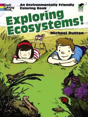 Exploring Ecosystems! de Michael Dutton