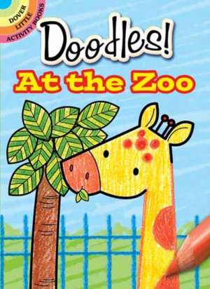 What to Doodle? at the Zoo de Jillian Phillips