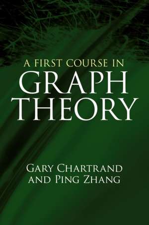 Chartrand, G: First Course in Graph Theory