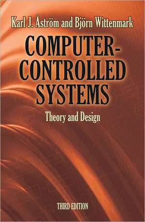 Computer-Controlled Systems: Theory and Design de Karl J. Astrom