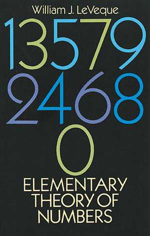 Elementary Theory of Numbers de William J. Leveque