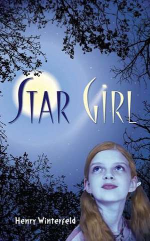 Star Girl de Henry Winterfeld