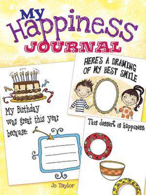 My Happiness Journal de Jo Taylor