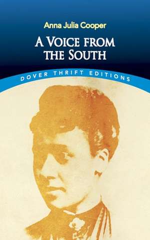 A Voice from the South de Anna J. Cooper