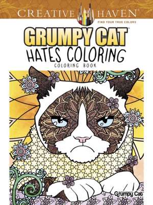 Creative Haven Grumpy Cat Hates Coloring de Diego Pereira